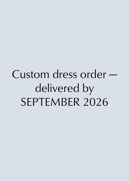 Custom Wedding Dress Booking — Delivered by September 2026