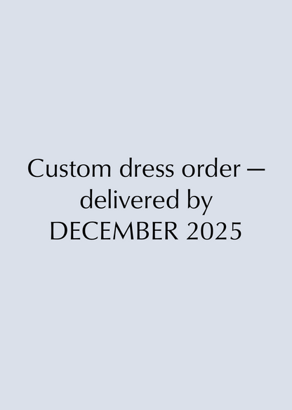 Custom Wedding Dress Booking — Delivered by December 2025