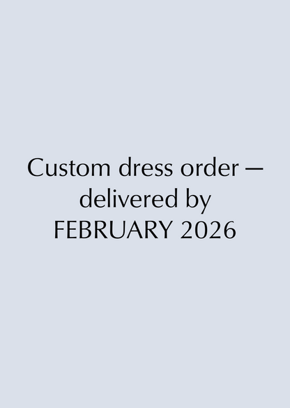 Custom Wedding Dress Booking — Delivered by February 2026